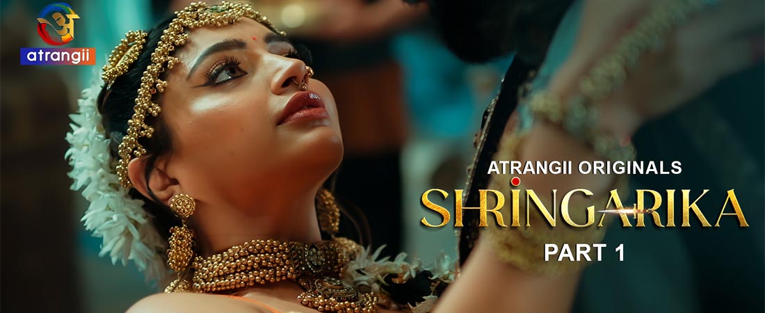 Shringarika - Part 1